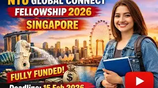 NTU Global Connect Fellowship 2026 Singapore | Fully Funded Research Fellowship | Deadline 15 Feb