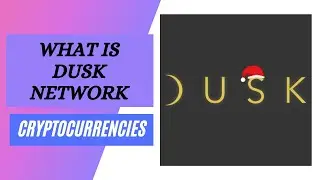 What is Dusk Network? Everything You Need to Know! check details in this video