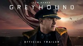 GREYHOUND - 2020 🎥 TRAILER OFICIAL EN ESPA&Ntilde;OL (subtitulado) 🎬TOM HANKS🎞