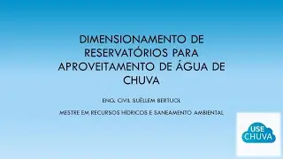 Aula dimensionamento de reservatório para aproveitamento de água de chuva