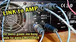 GAWIN MO ito sa LINK ng POWER AMPLIFIER mo,, Paano gamitin LINK ng POWER AMP | LIK to JOSON SATURN