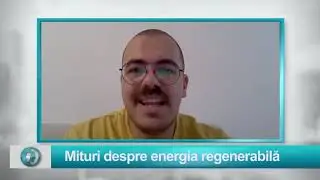 Starea Planetei: 2 mituri despre energia regenerabilă