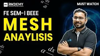 Mesh Analysis Explained | DC Circuits | Ajit Sir | FE Engineering Students (All Universities)