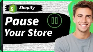 How to Close Your Shopify Store for Maintenance in 2026