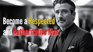 Commanding Respect: 7 Tips to Become a Respected and Influential Individual #selfimprovement