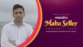 Ghevaram Rajpurohit | Fastest Growing Seller of the year | Meesho Maha Seller Awards
