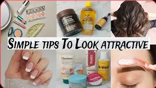 Simple Tips to Look Attractive Everyday ✨Glow up on Eid
