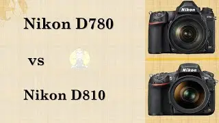 Nikon D780 VS Nikon D810