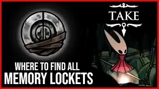 Hollow Knight Silksong - All Memory Locket Locations