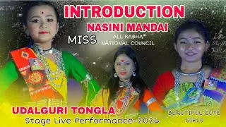 Miss Nasini Mandai | Introduction All Cute Girls | Udalguri, Tongla | Stage Live Performance-2026