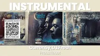 INSTRUMENTAL BEAT : Press Reset - Curren$y, DJ.Fresh