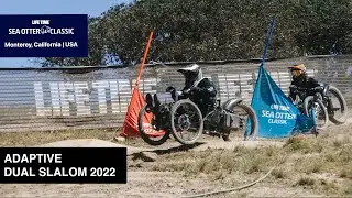 Sea Otter Classic 2022 Dual Slalom Adaptive RACE RECAP