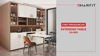 Cara Pasang yang tepat produk Extended Table GA-900