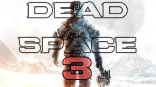 Dead Space 3 - Walkthrough Part 1 (Prologue) [HD] (X360/PS3/PC)