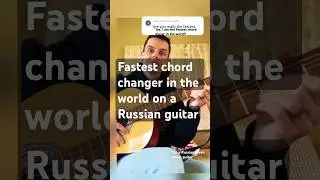 Yes I am the fastest chord changer in the world on a Russian seven string guitar #русскаягитара