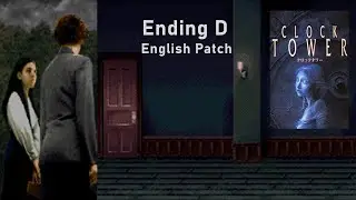 SNES/SFC Longplay | Clock Tower - English Patch - Ending D