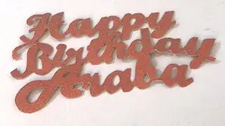 DIY Cake Topper. #handcut #nocricut