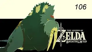 The Legend of Zelda Breath of the Wild #106 (Песнь Урбозы 1/2) | Полное 100% Прохождение