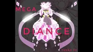 Pocket contest - Mega Diance fus&atilde;o 30 😍