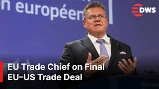 Full Press Conference: EU Trade Chief Maros Sefcovic on Historic EU&ndash;US Deal | AC1E