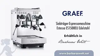 Graef Siebtr&auml;ger Espressomaschine Estessa ES1500EU Edelstahl