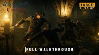 Assassin&rsquo;s Creed Unity Full Gameplay Walkthrough part 5 | 1080P Ultra Settings | No Commentary