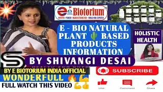 E Bio Natural Plant Based Products Information #e biotorium