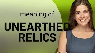 Unearthing the Meaning: The Story Behind 