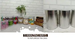 5 AMAZING Ideas to repurpose Waste Tin Cans