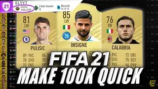 FIFA 21 HOW TO MAKE 100K QUICK! (NEW PLAYER RATINGS) | FIFA 21 ULTIMATE TEAM