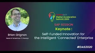 #DAS2020 - Self-Funded Innovation for the Intelligent Connected Enterprise by Brian Grignon, Enersys