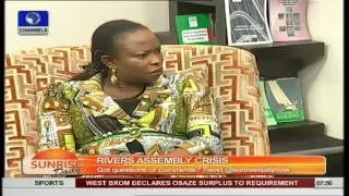 Rivers Lawmaker Narrates What Led To Assembly's Mayhem Pt.2