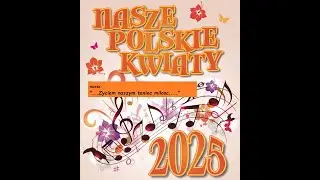 Nasze Polskie Kwiaty mix