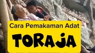 Cara Pemakaman Adat Toraja #adat #Suku #pemakaman #toraja #sulawesi #viral #trending #reels #shorts