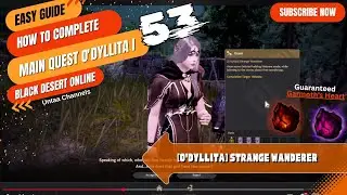 [O'dyllita] Strange Wanderer - Black Dessert Online