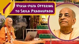 Vyasa-puja Offering to Srila Prabhupada