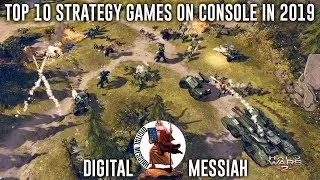 Digital Messiah - Top 10 Strategy Games on Console