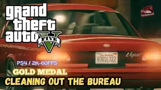 GTA 5 - Mission #61 - Cleaning out the Bureau [100% Gold Medal Walkthrough]