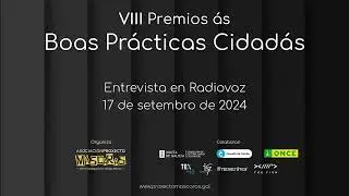 #BoasPr&aacute;cticasCidad&aacute;s2024 -  Entrevista en Radiovoz