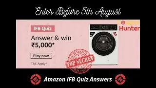 Amazon IFB Quiz Answers 40 Winners 5,000₹ prize
