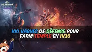100 vagues de Défense pour farm Temple en 1h30 !