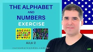 Exercícios Alphabet and Numbers - Curso Completo de Inglês | Inglês Básico - Aula 12