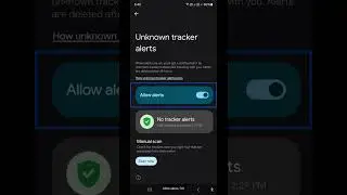 what is unknown tracker alert for blind google Android special useful feature find unknown tracker