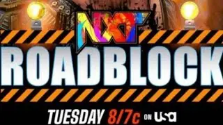 NXT Roadblock 2022 predictions
