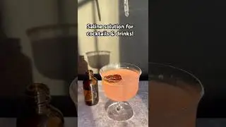 Saline Solution for Cocktails & Other Beverages
