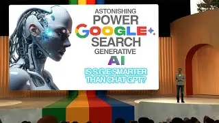 💥Поразительная сила генеративного ИИ поиска Google &mdash; шокирующие результаты! SGE умнее ChatGPT?