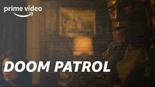 Doom Patrol - Trailer Ufficiale | Amazon Prime Exclusive