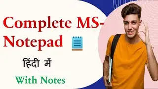 Complete MS- Notepad in Full Details (Hindi) #windows  #microsoft #notepad