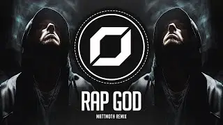 REVERSE BASS ◉ Eminem - Rap God (mattmoth Remix)