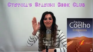 Cynthia's Book Club    El Alquimista    LightSpeed Spanish
